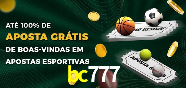 bc777 Ate 100% de Aposta Gratis