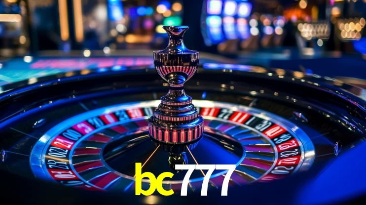 bc777 - Cassino das Emoções Fortes - bc777.com